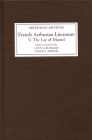 French Arthurian Literature V: The Lay of Mantel (Arthurian Archives #18) By Glyn S. Burgess (Editor), Leslie C. Brook (Editor) Cover Image