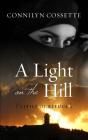 A Light on the Hill (Cities of Refuge #1) Cover Image