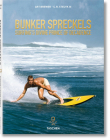Bunker Spreckels. Surfing's Divine Prince of Decadence Cover Image