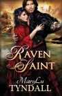 The Raven Saint (Charles Towne Belles #3) By Marylu Tyndall Cover Image