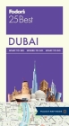 Fodor's Dubai 25 Best (Full-Color Travel Guide #1) Cover Image