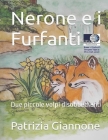 Nerone e i Furfanti: Due piccole volpi disobbedienti Cover Image