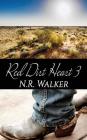 Red Dirt Heart 3 By N. R. Walker Cover Image