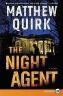 The Night Agent: A Novel By Matthew Quirk Cover Image