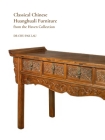 Classical Chinese Huanghuali Furniture from the Haven Collection By Chu-Pak Lau Cover Image