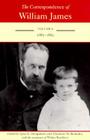 The Correspondence of William James: William and Henry 1885-1889volume 6 By William James, Ignas K. Skrupskelis (Editor), Elizabeth M. Berkeley (Editor) Cover Image