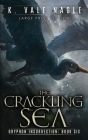 The Crackling Sea: Large Print Edition Cover Image