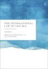 The International Law of the Sea Cover Image