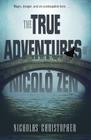 The True Adventures of Nicolo Zen Cover Image