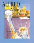 Alfred Visits New York City Cover Image