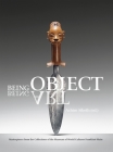 Being Object, Being Art: Masterpieces from the Collection of the Museum of World Cultures, Frankfurt Am Main By Achim Sibeth (Editor), Stephan Beckers (Photographer) Cover Image