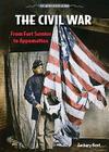The Civil War: From Fort Sumter to Appomattox (United States at War) By Zachary A. Kent Cover Image
