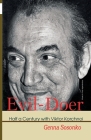 Evil-Doer: Half a Century with Viktor Korchnoi By Genna Sosonko Cover Image