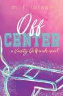 Off Center By M. F. Lorson Cover Image