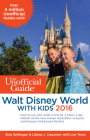 The Unofficial Guide to Walt Disney World with Kids Cover Image