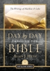 Day by Day Through the Bible: The Writings of Matthew & Luke Cover Image