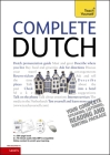 Complete Dutch Beginner to Intermediate Course: Learn to read, write, speak and understand a new language By Gerdi Quist, Dennis Strik Cover Image