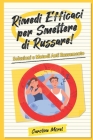 Rimedi Efficaci per Smettere di Russare!: Soluzioni e Metodi Anti Russamento By Caroline Morel Cover Image