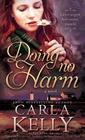 Doing No Harm By Carla Kelly Cover Image