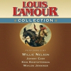 Louis l'Amour Collection By Louis L'Amour, Willie Nelson (Read by), Kris Kristofferson (Read by) Cover Image