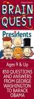 Brain Quest Presidents By Editors of Brain Quest Cover Image