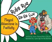 Ruby Rue & Ba-Ba Ewe By Noreen Mahony, Lynne Lillge (Illustrator) Cover Image