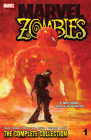 MARVEL ZOMBIES: THE COMPLETE COLLECTION VOL. 1 By Mark Millar, Robert Kirkman, Reginald Hudlin, Pat Broderick (Illustrator), Arthur Suydam (Cover design or artwork by) Cover Image