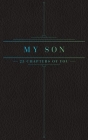 25 Chapters Of You: My Son By Jacob N. Bollig Cover Image