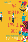 Zoe Rosenthal Is Not Lawful Good By Nancy Werlin Cover Image