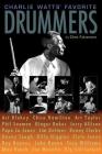 Charlie Watts' Favorite Drummers By Chet Falzerano, Charlie Watts (Other) Cover Image