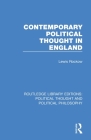 Contemporary Political Thought in England By Lewis Rockow Cover Image