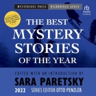 The Mysterious Bookshop Presents the Best Mystery Stories of the Year: 2022 By Otto Penzler, Otto Penzler (Editor), Otto Penzler (Contribution by) Cover Image