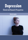 Depression: Clinical and Research Perspectives Cover Image