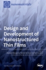Design and Development of Nanostructured Thin Films Cover Image