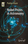 Nobel Prizes in Astronomy (Astronomers' Universe) By Pushpa Khare Cover Image
