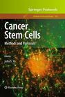 Cancer Stem Cells: Methods and Protocols (Methods in Molecular Biology #568) Cover Image