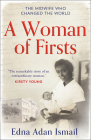 A Woman of Firsts: The Midwife Who Built a Hospital and Changed the World Cover Image