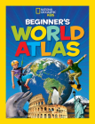 National Geographic Kids Beginner's World Atlas, 3rd Edition Cover Image