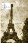 paris France Eiffel Tower Vintage creative blank journal: paris Eiffel Tower Vintage creative blank journal Cover Image