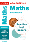 Collins GCSE 9-1 Revision – AQA GCSE 9-1 Maths Foundation Practice Test Papers By Collins GCSE Cover Image