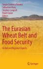 The Eurasian Wheat Belt and Food Security: Global and Regional Aspects Cover Image