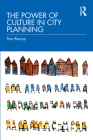 The Power of Culture in City Planning Cover Image