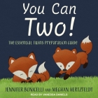You Can Two! Lib/E: The Essential Twins Preparation Guide Cover Image