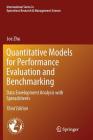Quantitative Models for Performance Evaluation and Benchmarking: Data Envelopment Analysis with Spreadsheets Cover Image