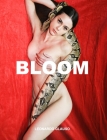 Bloom. Leonardo Glauso By Leonardo Glauso Cover Image