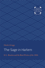 The Sage in Harlem: H. L. Mencken and the Black Writers of the 1920s Cover Image