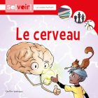 Le Cerveau By Québec Amérique Cover Image