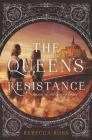 The Queen's Resistance (The Queen's Rising #2) Cover Image