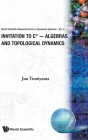 Invitation to C*-Algebras &... (V3) By Jun Tomiyama Cover Image