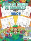 El Libro de Dibujo de Animales Para Niños: Cómo Dibujar 365 Animales, Paso a Paso Cover Image